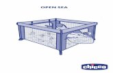 OPEN SEA - Chicco · 12) Sacar la colchoneta y los animalitos 3D del parque. Apoyar la colchoneta, orientada hacia arriba, sobre un plano horizontal, y doblar la parte lateral flexile