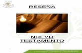RESEÑA - Spigaspiga.org.mx/descargas/cuatri-05/PDF/C5C01_Nuevotestamento.pdf · estudio sensible del trato de Jesús con las personas, y Juan un cuadro más explícitamente teológico