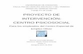 PROYECTO DE INTERVENCIÓN: CENTRO …invenio2.unizar.es/record/7924/files/TAZ-TFG-2012-506.pdfEl centro de apoyo psicosocial que se desea crear en este proyecto, es un centro dedicado