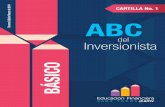 BÁSICO - AMV Colombia · 2019-04-17 · ABC del Inversionista. 7 IV. Intermediarios de valores. Facilitan la inversión en el mercado de valores. Debido a que el mercado de valores