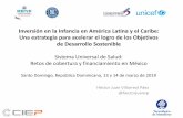 Inversión en la Infancia en América Latina y el Caribe ......Inversión en la Infancia en América Latina y el Caribe: Una estrategia para acelerar el logro de los Objetivos de Desarrollo