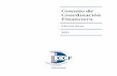 Consejo de Coordinación Financiera · 2019-08-19 · Página 4 de 11 Informe anual de actividades del CCF – Año 2015 PRESENTACIÓN El Consejo de Coordinación Financiera (CCF)