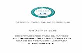 OR-ASIP-04-01 - CNI - Centro Nacional de Inteligencia · 2016-10-26 · OFICINA NACIONAL DE SEGURIDAD MANEJO INFORMACIÓN DIFUSIÓN LIMITADA (OR-ASIP-04-01.05) - Pág. 3 de 25- 1.