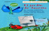 Boletín monográfico - El jardín de Juanita - 2018-2019...BOLETÍN MONOGRÁFICO Angélica Sátiro Idealización y coordinación Un espacio ambiental ético-estético para ser creado