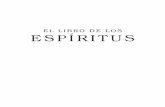El libro de los espiritus final - reflexoesespiritas.org · Capítulo II – Elementos Generales del Universo Conocimiento del principio de las cosas ... Ángeles y demonios .....