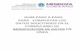 GUIA PASO A PASO PARA COMPLETAR LOS DATOS …compras.mendoza.gov.ar/wp-content/uploads/sites/63/2019/... · 2019-11-19 · GUIA PASO A PASO PARA COMPLETAR LOS DATOS SOLICITADOS EN