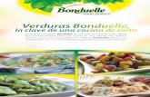 Bonduelle es una solución práctica y de calidad que ... · La verdura congelada Bonduelle es una solución práctica y de calidad que permite elaborar deliciosas recetas de una