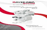 Compresor Reciprocante - Mayekawa · Los compresores de la Serie K tienen entrada de aceite para la lubricación y mecanismo descargador dentro del cárter, consecuentemente las tuberías