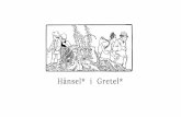 Hänsel* i Gretel* és una plataforma cultural que fa funcions · Hänsel* i Gretel* és una plataforma cultural que fa funcions de think tank sobre el model de cultural de la ciutat