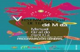 FESTIVAL nacional DE TEATRO Manuel Giraldo Mantilla - … · 2019-05-16 · dirigida por Fabio Rubiano. La obra: Una mujer entra a su casa y encuentra a su esposo acostado con otra