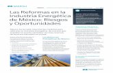 Las Reformas en la Industria Energética de México: Riesgos y … · 2020-03-01 · INSIGHTS Las Reformas en la Industria Energética de México: Riesgos y Oportunidades Junio 2015