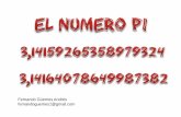 Fernando Güemes Andrés fernandoguemes1@gmailapi.ning.com/.../PI.pdfque se obtiene Pi hasta con 17 decimales exactos. Por tanto, este número aunque oficialmente se considera como
