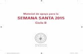 Arzobispado de Santiago - Material de apoyo para la SeMana … · 2017-01-17 · 3 Arzobispado de Santiago Presentación La celebración de la Semana Santa, incluida la Pascua, que