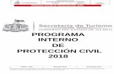 PROGRAMA INTERNO DE PROTECCIÓN CIVIL 2018 · del Programa Interno de Protección Civil, mediante la conformación de la unidades internas de protección civil integradas por brigadas
