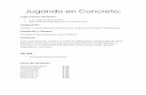 Info. Jugando en Concreto · 2013-09-12 · Tabasco, A.C., del Comité Municipal de Ajedrez del Municipio Centro, Tabasco y los Clubs de Ajedrez del Estado de Tabasco, México, ...