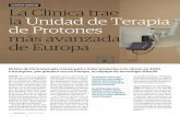AVANCES CLÍNICOS La Clínica trae la Unidad de Terapia de Protones más avanzada de … · En muchos casos desplazará a la radioterapia clásica, que utiliza rayos X. Sede en Madrid