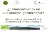 ¿Estancamiento en un paraíso geotérmico? - Congreso Regional de Energíacongresodeenergia.com/wp-content/uploads/2019/06/Confer... · 2019-06-19 · Panama Proyectos geotérmicos