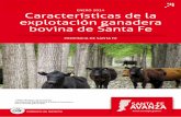 ENERO 2014 Características de la explotación …...Características de la Explotación Ganadera Bovina. Provincia de Santa Fe 2012 Resumen Este informe está basado en los datos