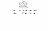 La Pirámide de Fuegodatelobueno.com/wp-content/uploads/2014/05/La-pirámide... · 2015-08-16 · de los planetas que giran más cerc la tierra:a de Paynal, Mercu rio; Quetzalcoatl,