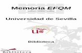 000 Índice Memoria Estructurada EFQM BUS 100306€¦ · la prestación del servicio público de la educación superior, mediante el estudio, la docencia y la investigación. Con