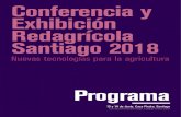 Conferencia y Exhibición Redagrícola Santiago 2018 · 2018-06-08 · Conferencia y Exhibición Redagrícola Santiago 2018 Nuevas tecnologías para la agricultura conferenciasantiago.redagricola.com