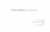 XOSE GARRIDO I FOTOGRAFIA€¦ · las "Arquitecturas de barro en los Valles Presaháricos al sur de Marruecos", para su integración en diversos proyectos editoriales y de recuperación