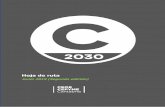 Hoja de ruta - Cantabria 2030...de los últimos meses del 2018 y que se materializa en Cantabria 2030, una hoja de ruta para el futuro del empresariado cántabro. Cantabria 2030 5
