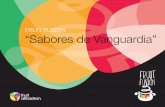 FRUIT FUSIÓN “Sabores de Vanguardia” · FRUIT FUSIÓN “Sabores de Vanguardia” 6 BANANA FLAMBEE JOSÉ MANUEL ARCE Hora: 10:00 – 11:00h. Empresa: FINCA BANANERA SANTA TERESA