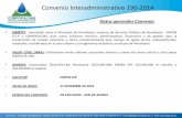 Convenio Interadministrativo 190-2014 · Convenio Interadministrativo 190-2014 Frente de Corregimiento de Bolivia Intervención: -construcción canal central con pantallas deflectoras