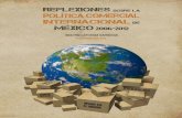 2006-2012.economia.gob.mx2006-2012.economia.gob.mx/files/reflexiones.pdf · Apreciaciones sobre la política comercial internacional de México .....31 La política comercial de México: