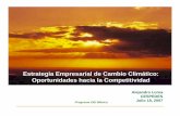 Estrategia Empresarial de Cambio Climático: Oportunidades ...geimexico.org/downs/documentos/CC_y_estrategia.pdf · • Considerar implicaciones a corto y largo plazo de diferentes