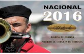 CONVOCATORIA NACIONAL MAHEDU 2016 · Durante la etapa de toques de infantería se evaluará su apego a las notas y cadencia reglamentaria además de los aspectos musicales. En la