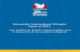 EDUCACIÓN INTERCULTURAL · El Informe Defensorial N° 174, «Educación Intercultural Bilingüe hacia el 2021. Una política de Estado imprescindible para el desarrollo de los pueblos