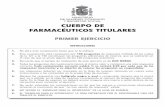 CUERPO DE FARMACÉUTICOS TITULARES · 2019-09-06 · 3 CUERPO DE FARMACÉUTICOS TITULARES 8. Indica cuál de los siguientes NO es un recurso administrativo de los previstos en la