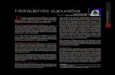 Hidradenitis supurativa - Revista Galenustual ruptura de la unidad pilo-sebácea desencadena una respuesta inflamatoria crónica. Esta se perpetúa por factores genéticos, hormonales,