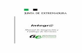 Integr@ - Junta de Extremadura Portal Institucional de la ... · Control de versiones Versión Fecha Autor Descripción ... 31 17/10/16 Juan Luis García Actualización de servicios