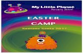 Easter Camp 2017 - WordPress.com … · transformarlos aplicando distintas técnicas. Reforzaremos la motricidad fina y el seguimiento de instrucciones. 2. Actividades de psicomotricidad
