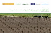 BRUMAS Proyecto Ruralidad, Medio Ambiente y Sostenibilidad ... · La temática del proyecto se basa en contribuir al análisis y difusión de buenas prácticas ambientales, proponiendo