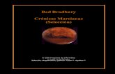 Red Bradbury Crónicas Marcianas (Selección) · Sus obras mÆs conocidas son CRÓNICAS MARCIANAS (1950), una recopilación de relatos que describe con emitividad la colonización