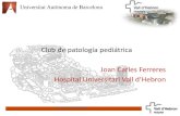 Club de patología pediátrica Joan Carles Ferreres · •Anomalía en la embriogénesis precoz. •Deriva de dos líneas celulares germinales (ectodermo y mesodermo), a diferencia
