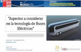 Presentación de PowerPoint - DTPM - Aspectos a considerar en la tecnologia de buses...• El Rango de uso de la batería es un 80% o menos (ventana de uso): 10%-90% • La batería