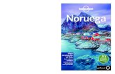 Noruega es un destino al que se va una ... - Planeta de Libros · más hermosos de Europa. La llamada a la naturaleza Disfrutar de la naturaleza en Noruega es sinónimo de actividad.