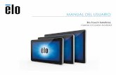 MANUAL DEL USUARIO - Elo Touch Solutions...Si no pretende utilizar el sistema Serie-I 2.0 Elo durante un prolongado período de tiempo, apáguelo para ahorrar energía. El voltaje,