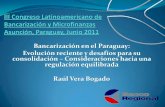 Bancarización en el Paraguay: Evolución reciente y ...felaban.s3-website-us-west-2.amazonaws.com/... · Endeudamiento fiscal ... indica que para una regulación financiera consistente