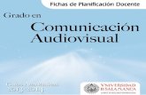 €¦ · 3 Universidad de Salamanca Grado en Comunicación Audiovisual Guía Académica 2013-2014 PRIMER CURSO. PRIMER SEMESTRE TEORÍAS DE LA …