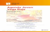 Agenda Joven Vega Baja - ayuntamientocatral.com€¦ · o Siena (Italia) Portugués en Lisboa o Faro (Portugal) Ruso en Moscú o San Petersburgo (Rusia) Chino en Shanghai (China)