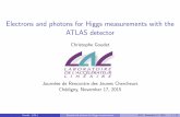 Electrons and photons for Higgs measurements …...Electrons and photons for Higgs measurements with the ATLAS detector Christophe Goudet Journ ees de Rencontre des Jeunes Chercheurs