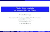 Diseño de un emulador de un canal BPL en FPGA · Diseño de un emulador de un canal BPL en FPGA Author: Nicolás Matsunaga Created Date: 7/18/2011 5:03:39 PM ...