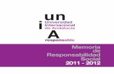 de Responsabilidad 2011 - 2012dspace.unia.es/bitstream/handle/10334/3377/memoria_resp_social_… · responsable Memoria de Responsabilidad Social 2011 - 2012