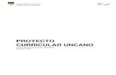 PROYECTO CURRICULAR UNCANOscu.cl/wp-content/uploads/2019/03/PCU-2019-Marzo-28.pdf · El Proyecto Curricular Uncano (PCU), como un instrumento organizador y clarificador de la Gestión